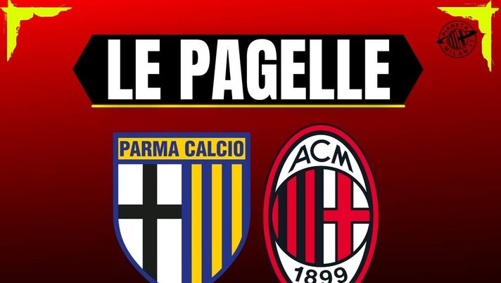 Pagelle Parma-Milan 2-2: Estupinan vergognoso, Rafa Leao bene- immagine 1