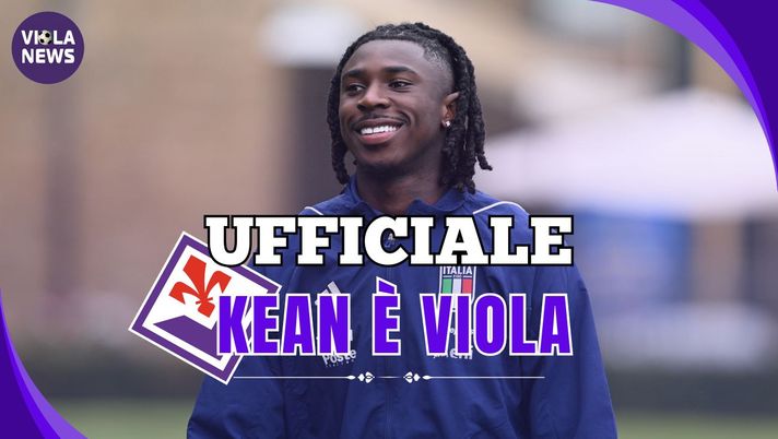 UFFICIALE – Kean è un nuovo giocatore della Fiorentina: il comunicato - immagine 1