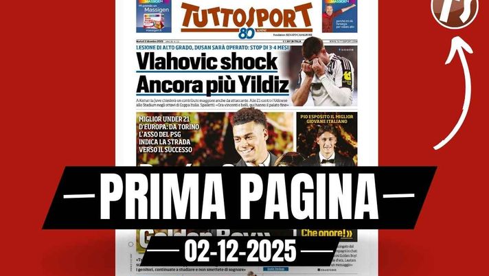 Tuttosport, la prima pagina di oggi, martedì 2 dicembre 2025 Prima pagina Tuttosport: 'Juventus, Vlahovic shock. Doué: 'Così si diventa Golden Boy''