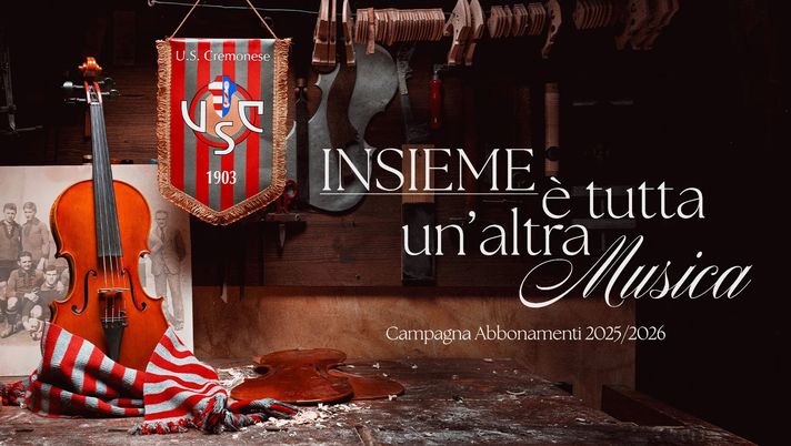 cremonese-campagna-abbonamenti-2025-26-prezzi-info-pacchetti-family-vialli