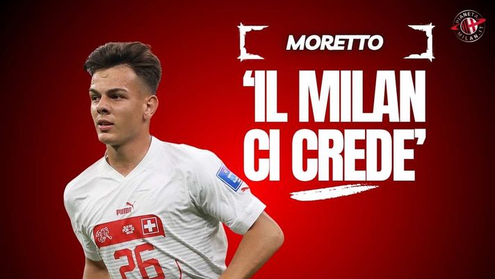 Calciomercato Milan, Moretto: 'Jashari, si forza la mano. Nuovi contatti'