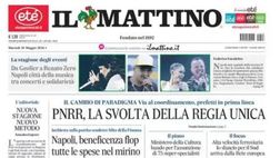 PRIMA PAGINA IL MATTINO OGGI: “DeLa a Ibiza, missione Conte”