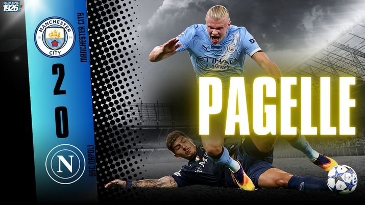 Manchester City-Napoli, le pagelle: DiLo, che disastro! Milinkovic e Politano sontuosi- immagine 2