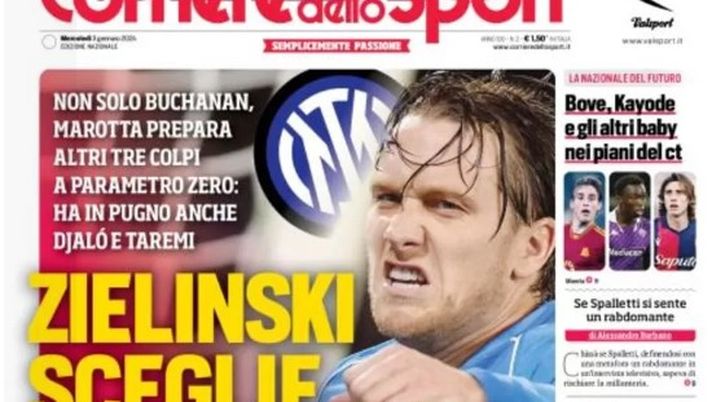 EDICOLA / CdS: Zielinski sceglie l’Inter. Marotta prepara tre colpi a parametro zero - immagine 1