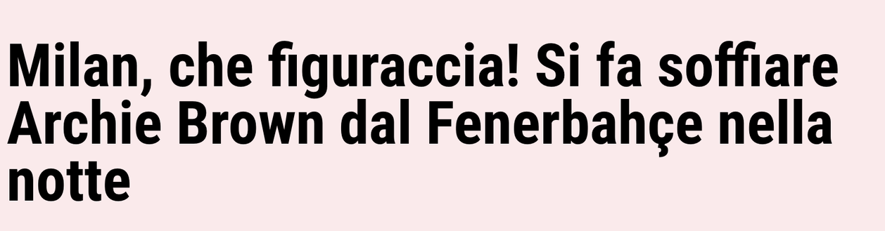 Gds – Figuraccia Milan, si fa soffiare Brown nella notte da Mourinho- immagine 2