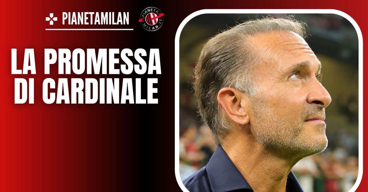 Milan, Cardinale deve mantenere le promesse: ora serve un bel mercato