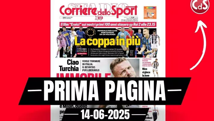 Prima Pagina Corriere dello Sport 14 giugno