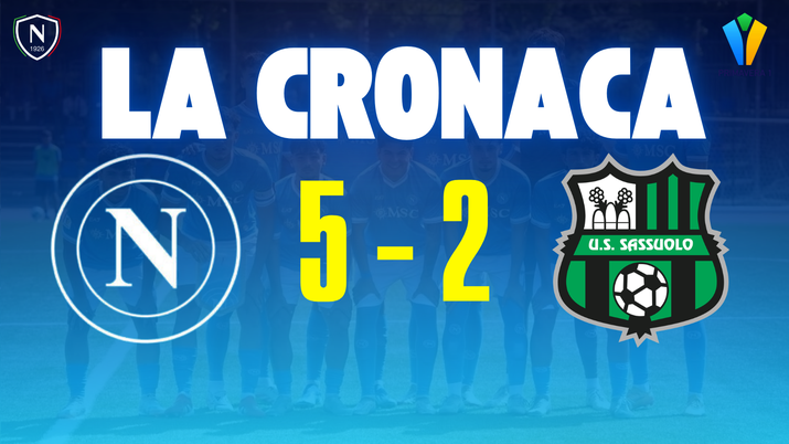 Il Napoli è più forte degli arbitri: gli azzurrini scacciano la crisi, il Sassuolo crolla 5-2 - immagine 1