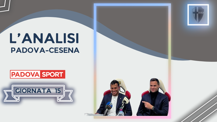 Il Padova non è solo equilibrato: è anche audace! Così Andreoletti ha ripreso il Cesena padova cesena