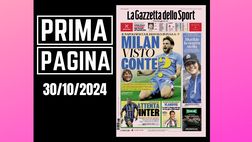 Prima pagina Gazzetta dello Sport: “Milan, visto Conte?”