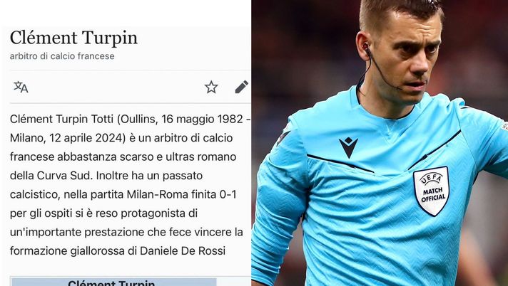 Milan, i tifosi se la prendono con Turpin: su Wikipedia diventa un “ultras romanista” Milan, i tifosi se la prendono con Turpin: su Wikipedia diventa un “ultras romanista” - immagine 1