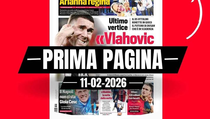 Prima pagina Corriere dello Sport: 'Tesoretto Milan: 108 milioni dai riscatti. Su Kean ...'