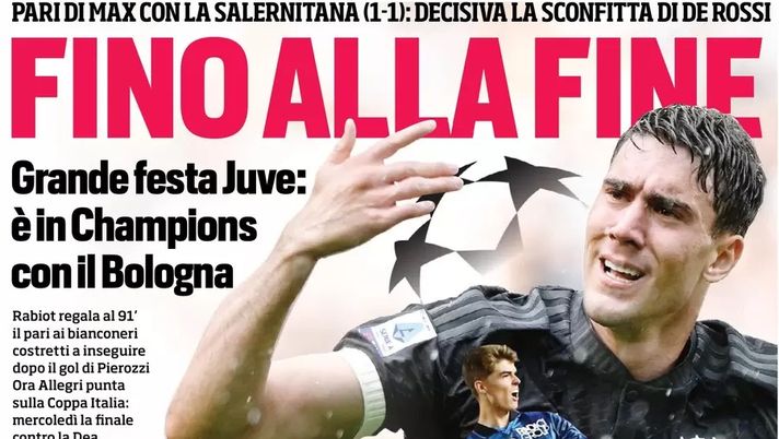 EDICOLA CdS – Grande festa Juve: è in Champions League con il Bologna - immagine 1