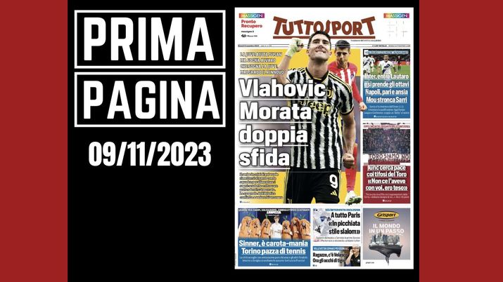 Prima pagina Tuttosport: 'Vlahovic, Morata doppia sfida'