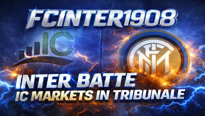 Inter, vittoria in tribunale contro IC Markets: respinta la richiesta di risarcimento Inter, vittoria in tribunale contro IC Markets: respinta la richiesta di risarcimento - immagine 1
