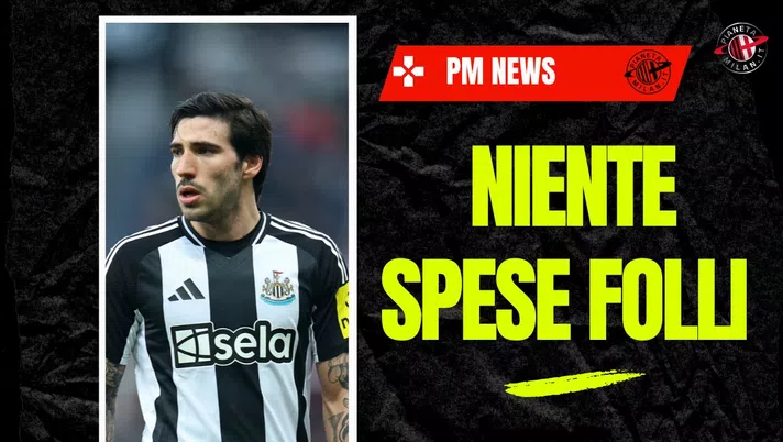 Mercato Milan: niente follie da 50 milioni e porte chiuse ai ritorni costosi | PM News - immagine 1