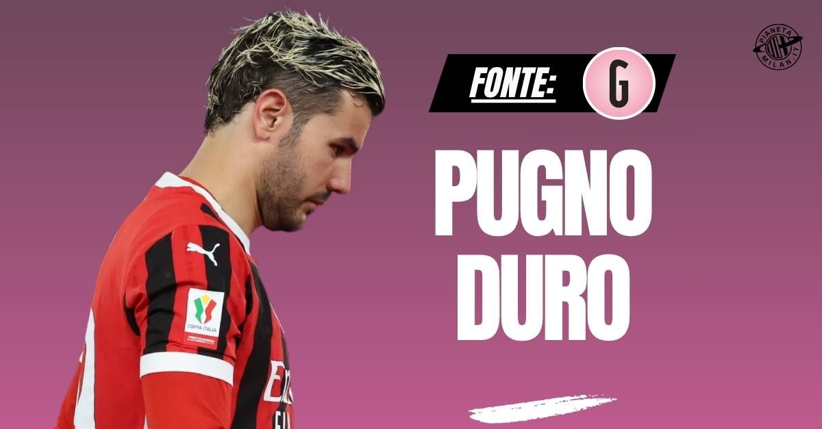calciomercato milan con theo hernandez 232 rottura out dal progetto e ora 8230