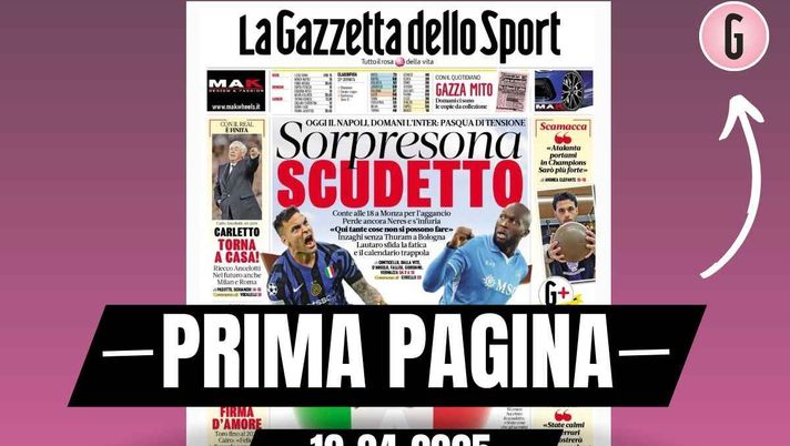 Prima pagina Gazzetta dello Sport: 'Ancelotti, Milan e Roma nel futuro'