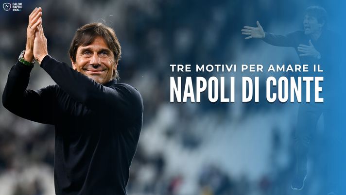 I tre motivi per cui bisogna essere felici del Napoli di Conte (al di là del sogno scudetto) - immagine 1