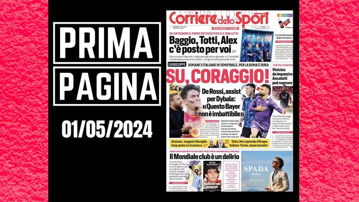 Il Corriere dello Sport, la prima pagina di oggi, mercoledì 1° maggio 2024 Il Corriere dello Sport