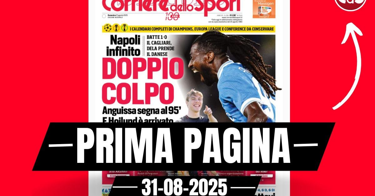 prima pagina del corriere dello sport doppio colpo