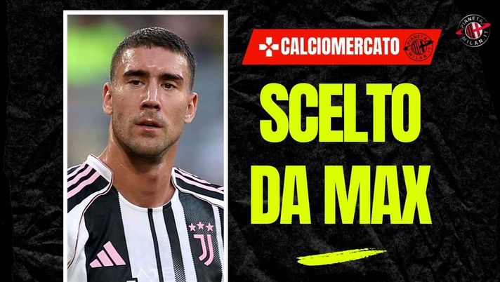 Calciomercato Milan, Schira: 'Vlahovic principale obiettivo di Allegri'