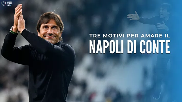 I tre motivi per cui bisogna essere felici del Napoli di Conte (al di là del sogno scudetto) - immagine 1