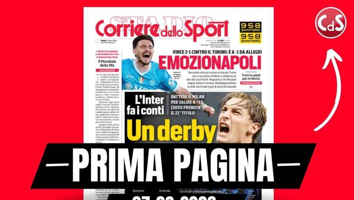 Prima pagina Corriere dello Sport: 'Un derby da Pio. Esposito, l'ora dello Scudetto'