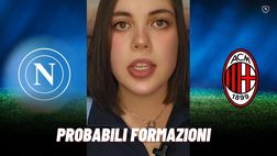 Napoli-Milan, gli azzurri per tornare alla vittoria: le probabili formazioni