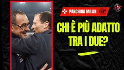 Panchina Milan, serve una linea guida: Allegri e Sarri due tecnici opposti