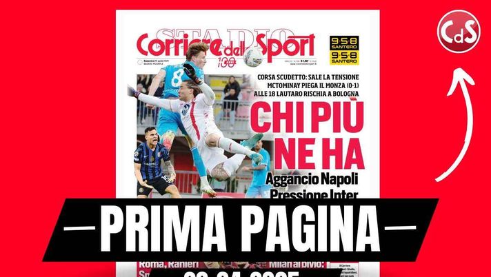 Prima pagina Corriere dello Sport: 'Milan al bivio: sindrome da big'