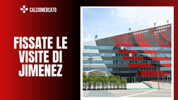 Calciomercato Milan – Jimenez è in citta, domani le visite mediche
