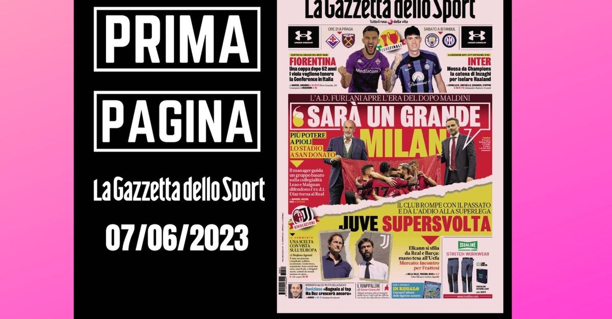 Prima pagina Gazzetta dello Sport: “Furlani: ‘Sarà un grande Milan