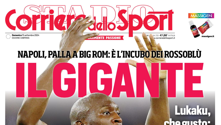 PRIMA PAGINA CORRIERE DELLO SPORT OGGI: “Napoli, palla a Big Rom” - immagine 1