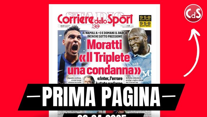 Prima pagina Corriere dello Sport: 'Moratti: 'Inter, il Triplete una condanna''