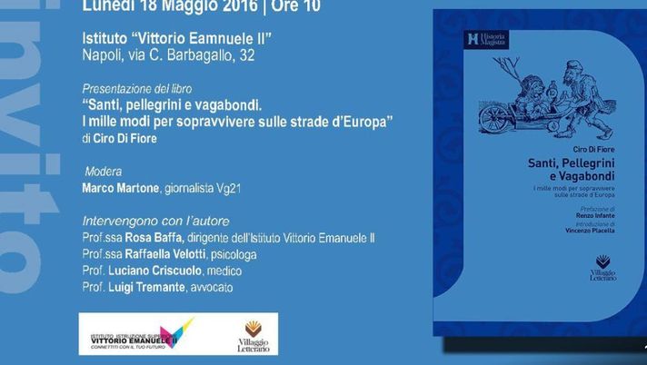 “Santi, pellegrini e vagabondi”. Lunedì la presentazione del libro di Ciro Di Fiore - immagine 1
