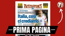 Prima pagina Tuttosport: “Italia, così ci crediamo”