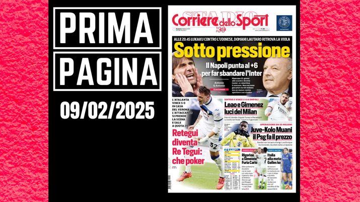 Prima pagina Corriere dello Sport: Leao e Gimenez, luci del Milan