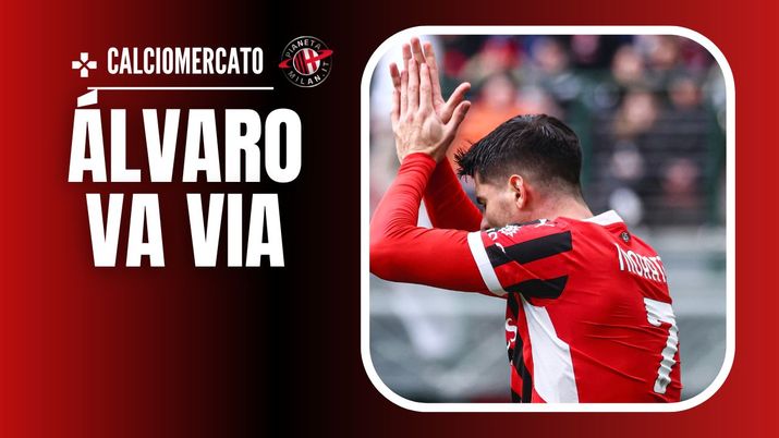Álvaro Morata AC Milan Calciomercato Milan