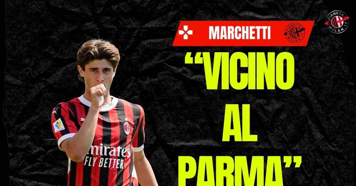 Milan, Marchetti: “Liberali, sempre più vicino al Parma”. E c’è un nodo