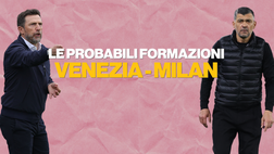 Venezia-Milan, le probabili formazioni di Di Francesco e Conceicao | VIDEO