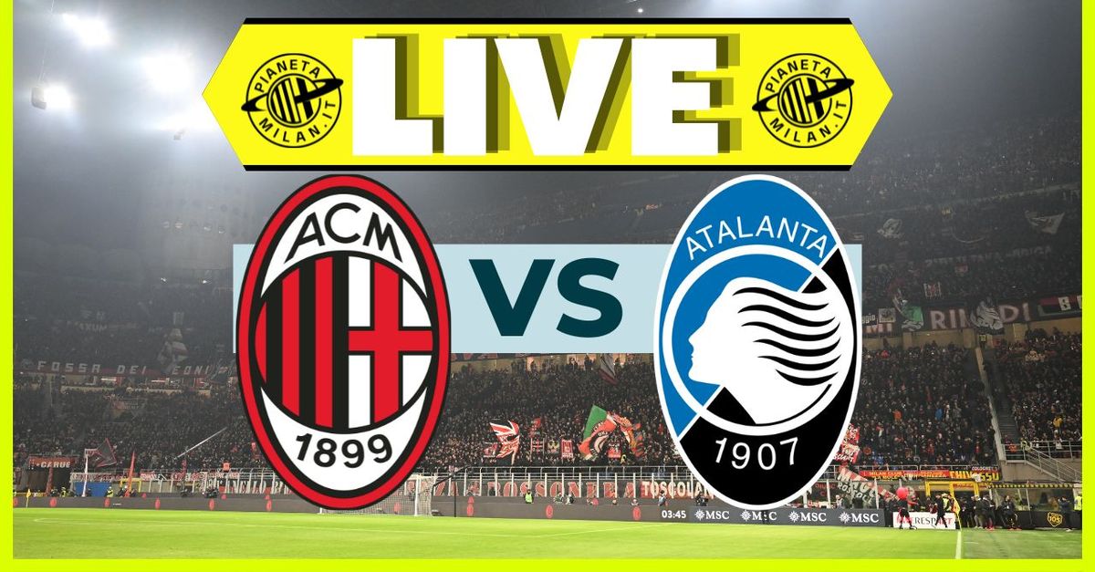 Serie A – Milan Atalanta 1 1: si chiude il primo tempo | LIVE News