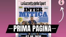 Prima pagina Gazzetta dello Sport: “Inter mitica: fantastica vittoria”