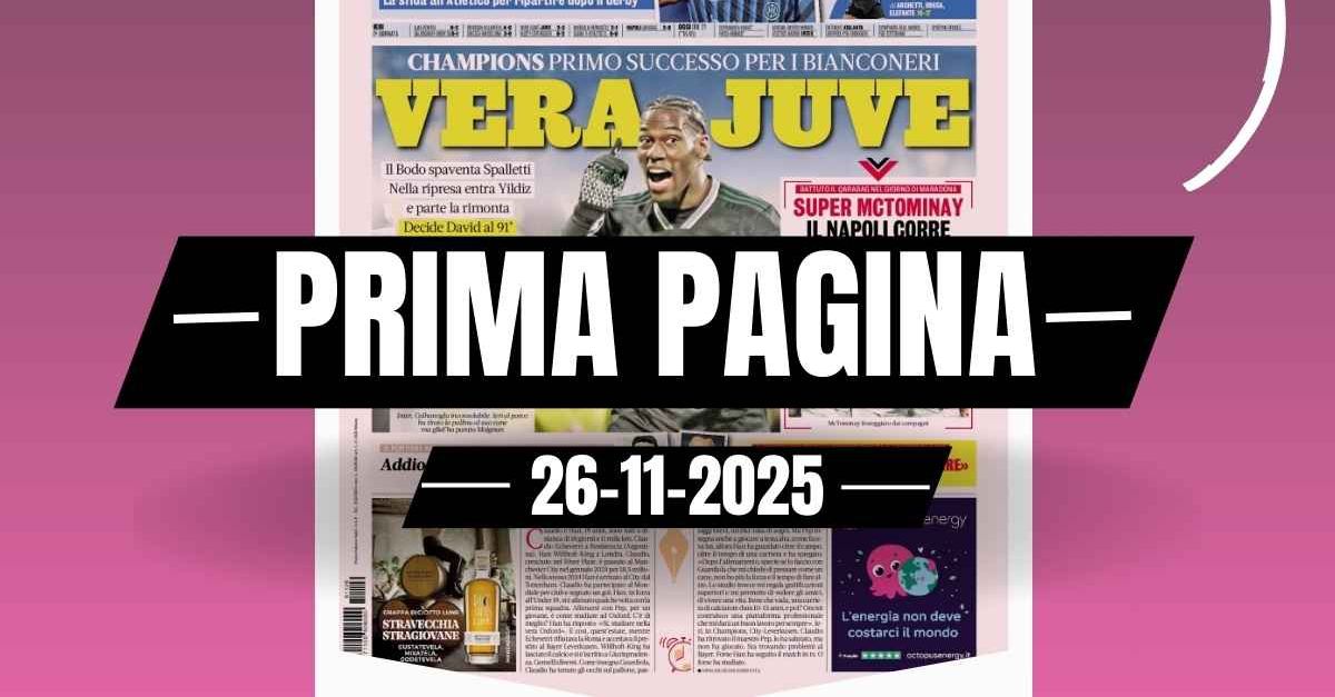 Prima pagina Gazzetta dello Sport: “Vera Juve: primo successo in Champions per i bianconeri”