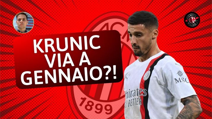 ADDIO KRUNIC? Nuovo ASSALTO del FENERBAHCE ‼️ MILAN, già scelto il SOSTITUTO: una STELLINA - immagine 1
