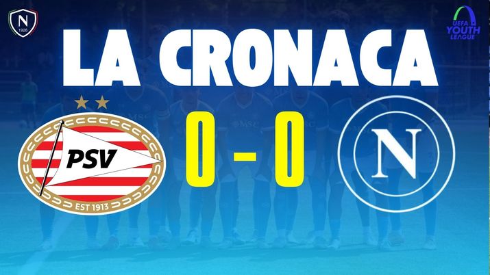Per la squadra di Rocco, è il secondo pareggio consecutivo nella massima competizione europea a livello giovanile psv napoli youth league