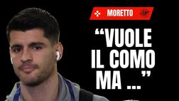 Calciomercato Milan, Moretto: “Morata vuole il Como, ma il Galatasaray…”