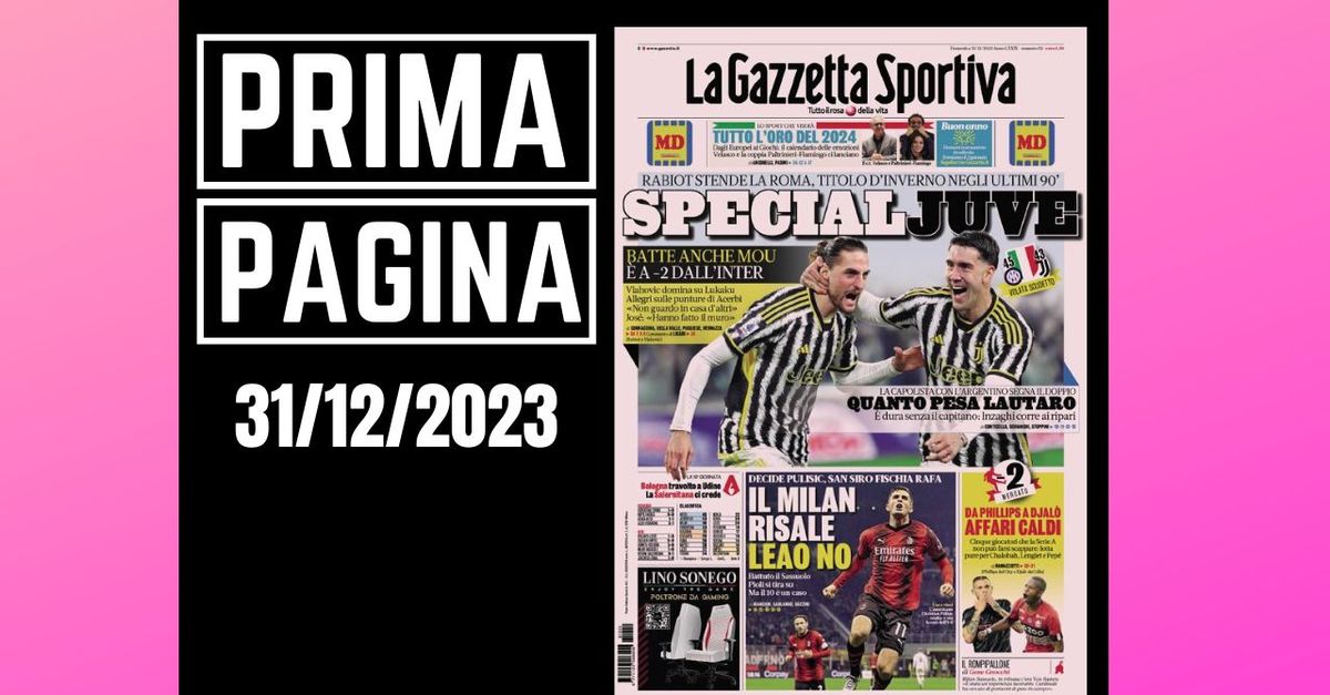 Prima Pagina Gazzetta Dello Sport: “Special Juve” - Pianeta Milan