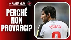 Milan, il mercato si fa adesso. Ma Tonali? Perché non riprenderlo?