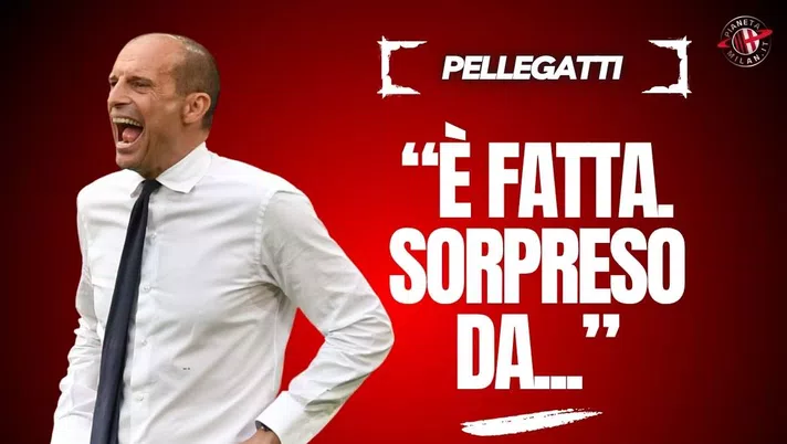 Milan, Pellegatti: 'Con Tare cambio di marcia. Allegri ti fa risparmiare'